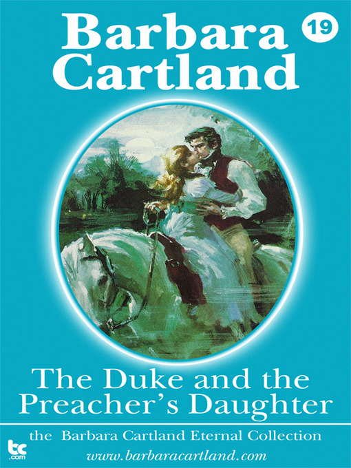 Title details for The Duke & the Preachers Daughter by Barbara Cartland - Available